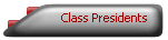 Class Presidents